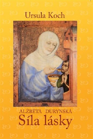 Albta Durynsk - Sla lsky - Ursula Koch