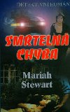 Smrteln chyba - Mariah Steward; Richard Carrasco