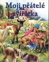 Moji ptel zvtka - Svojtka