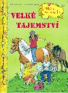 Velk tajemstv - Ruth Gellersenov
