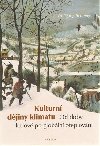 Kulturn djiny klimatu - Wolfgang Behringer
