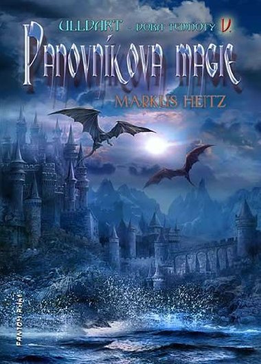 Panovnkova magie - Markus Heitz