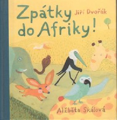 Zptky do Afriky - Ji Dvok