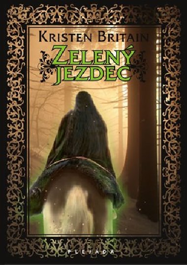 Zelen jezdec - Kirsten Britain