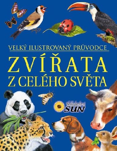 Zvata z celho svta - Velk ilustrovan prvodce - 