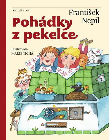 Pohádky z pekelce - František Nepil
