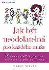 Jak bt neodolateln pro kadho mue - Marie Forleo