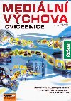 Mediln vchova cviebnice een - Jan Zvodn Pospil; Lucie Sra Zvodn