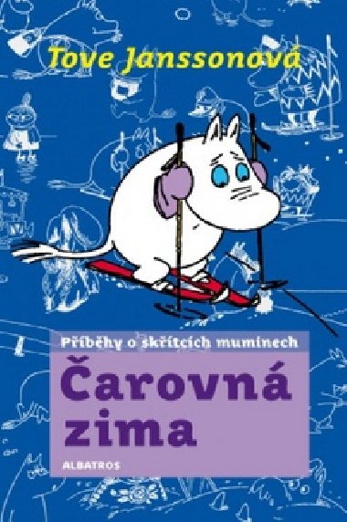 arovn zima -  Pbhy o sktcch muminech - Tove Janssonov