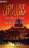 Des jesus-papier, das scarlatti-erbe - Ludlum Robert