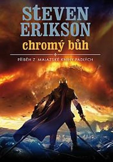 Malazsk Kniha 10 - Chrom bh - Steven Erikson
