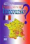 Domluvte se francouzsky? - 