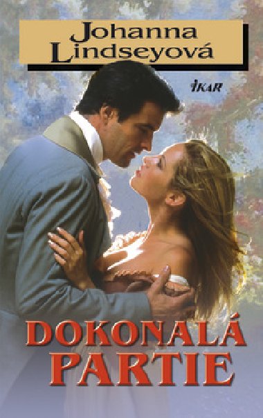 Dokonal partie - Johanna Lindseyov