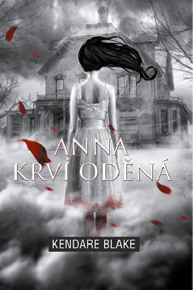 Anna krv odn - Kendare Blake