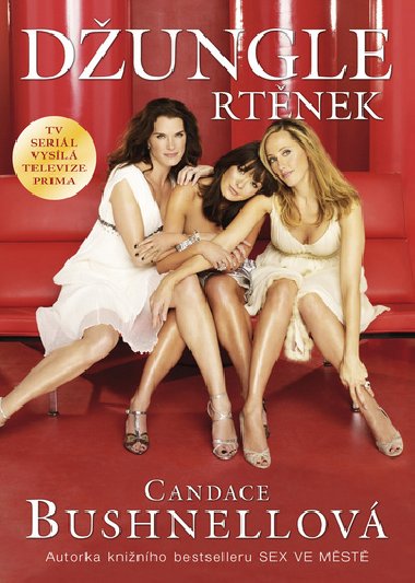 Dungle rtnek - Candace Bushnellov