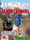Kam v r za vlaky a vlky - Milan Plch