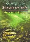Spravedliv hnv - Markus Heitz
