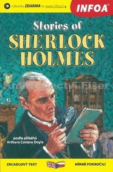 Stories of Sherlock Holmes - Případy Sherlocka Holmese - Zrcadlová četba česky-anglicky - Artur Conan Doyle