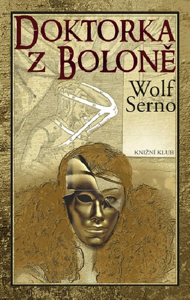 Doktorka z Bolon - Serno Wolf