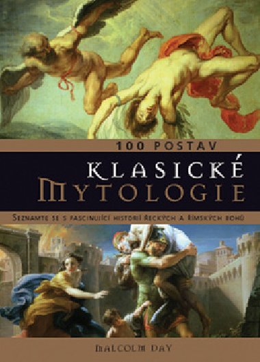 100 postav klasick mytologie - Malcolm Day