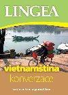 Vietnamtina konverzace se slovnkem a gramatikou - Kolektiv autor