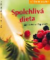 Spolehliv dieta - Marion Grillparzer; Martina Kittler