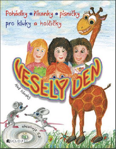 Veselý den pohádky, říkanky a písničky - Aleš Kánský