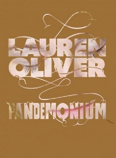 Pandemonium (Delirium 2) - Lauren Oliverov