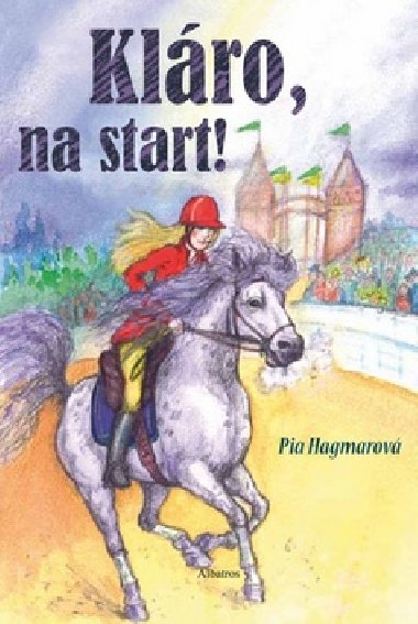 Klro, na start! - Pia Hagmarov