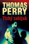 Tich zabijak - Thomas Perry
