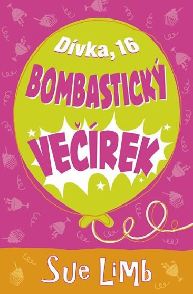 Dvka, 16, bombastick verek - Sue Limb