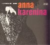 Anna karenina - Lev Nikolajevi Tolstoj; Blanka Bohdanov; Vladimr R; Martin Rek