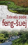 Zahrada podle feng-uej - Richard Webster