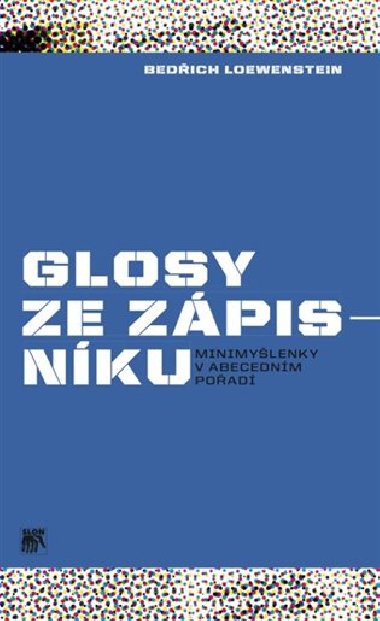 Glosy ze zpisnku - Bedich Loewenstein