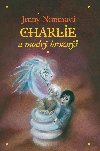 Charlie a modr hrozn - Nimmov Jenny