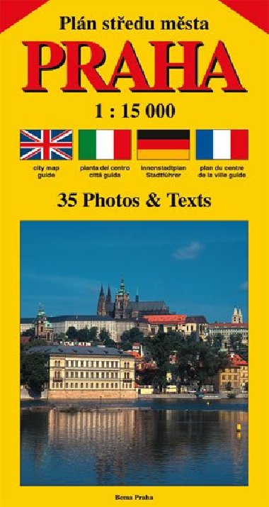 Pln stedu msta PRAHA 1:15 000 (etina, anglitina, italtina, nmina, francoztina) - Ji Bene
