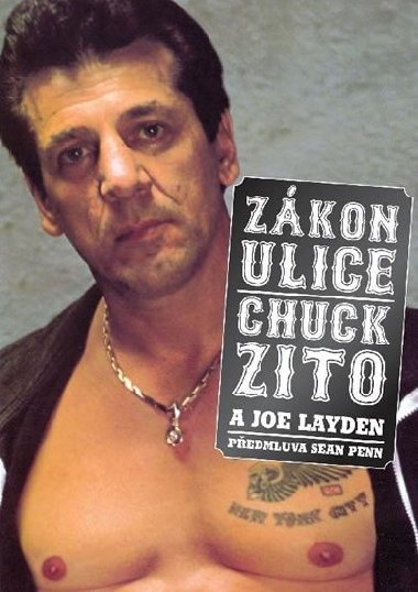 Zkon ulice - Chuck Zito; Joe Layden