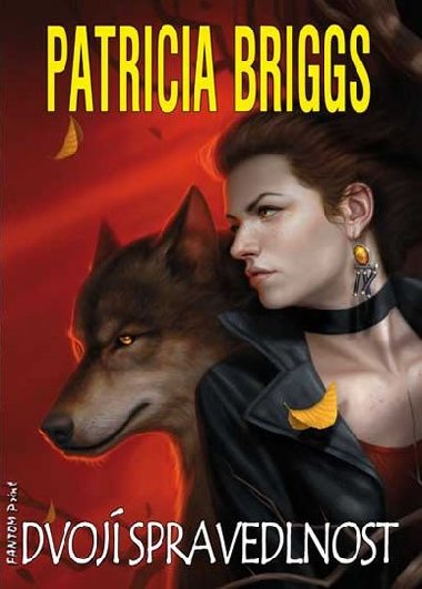 Dvojí spravedlnost - Patricia Briggs