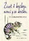 ivot s kokou nen pro koku kaleidoskop koich kuriozit - Deborah Robertsonov