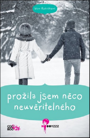 Proila jsem nco neuvitelnho - Vra ehkov