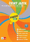 esk jazyk 7 - Doke to! - Vklad a cvien pro lep znalosti v 7. td - Ladislav Janovec