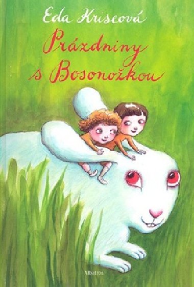 Przdniny s Bosonokou - Eda Kriseov; Michaela Pavltov