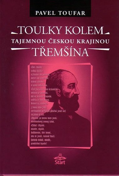 Toulky kolem Temna - tajemnou eskou krajinou - Pavel Toufar