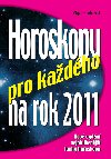 Horoskopy pro kadho na rok 2011 - Olga Krumlovsk