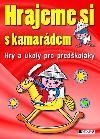 Hrajeme si s kamardem - 