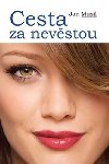 Cesta za nevstou - Jan Musil