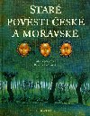 Star povsti esk a moravsk - Alena Jekov; Renta Fukov