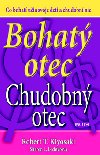 Bohat otec chudobn otec - Robert T. Kiyosaki; Sharon L. Lechter