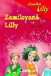 Divoka lilly zamilovan lilly - Franziska Gehm