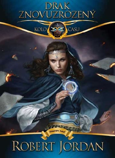 Drak znovuzrozen - Kolo asu 3 - Robert Jordan